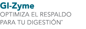 GI-Zyme OPTIMIZA EL RESPALDO PARA TU DIGESTI N*